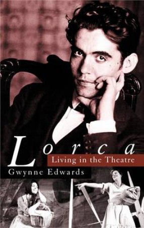 Lorca by Gwynne Edwards