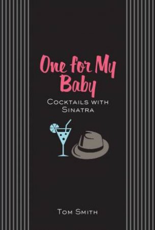 One for My Baby by Tom Smith