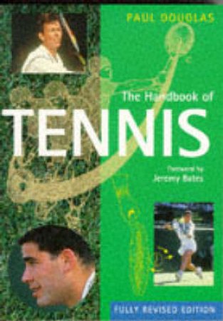 Handbook of Tennis by Paul Douglas