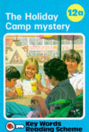 Key Words: Holiday Camp Mystery by Various