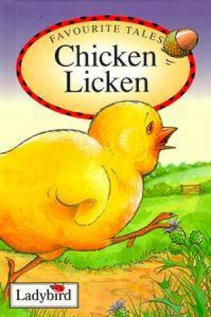 Favourite Tales: Chicken Licken by Various