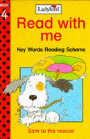 Read With Me: Sam to the Rescue by Various