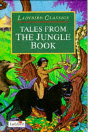 Classics: Tales From The Jungle Book by Various