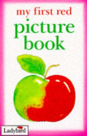 My First Red Picture Book by Various