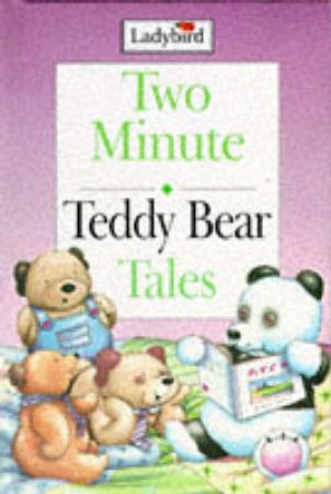 Little Stories: Two Minute Teddy Bear Tales by Various