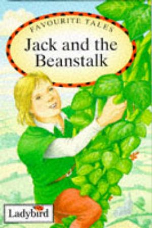 Favourite Tales: Jack & the Beanstalk by Various