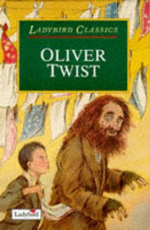 Classics: Oliver Twist by Various