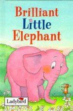 Little Stories Brilliant Little Elephant