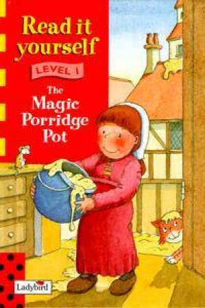 The Magic Porridge Pot by Various