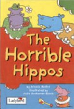 Animal Allsorts The Horrible Hippos