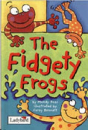 Animal Allsorts: The Fidgety Frogs by Mandy Ross