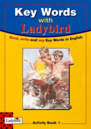 Read & Write Key Words Activity Book 1 by Various