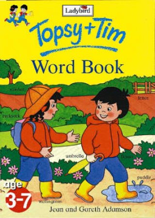 Topsy & Tim Word Book by Jean Adamson