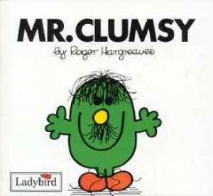 Mr Clumsy by Roger Hargreaves