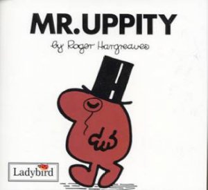 Mr Uppity by Roger Hargreaves