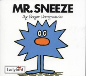 Mr Sneeze by Roger Hargreaves