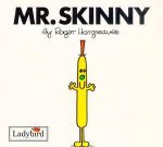 Mr Skinny