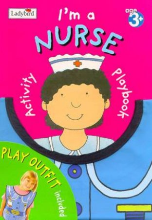 Let's Play I'm A Nurse by Various