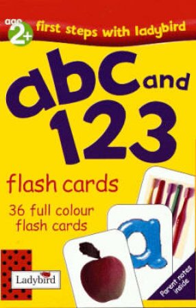 ABC & 123 First Steps Flash Cards by Various