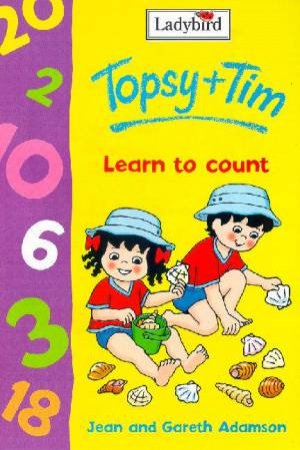 Topsy & Tim Learn To Count by Jean & Gareth Adamson