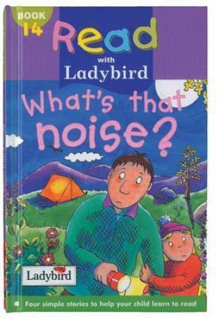 Read With Ladybird: What's That Noise? by Various