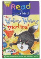 Read With Ladybird The Wakey Wakey Machine