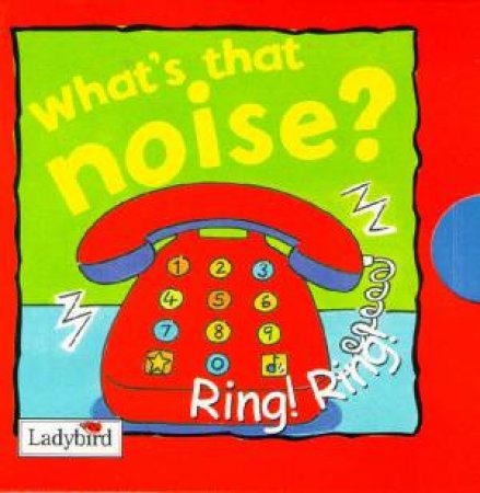 Look & Talk: What's That Noise? Ring! Ring! Mini Book by Various