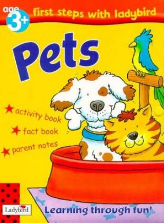 First Steps With Ladybird: Pets by Various