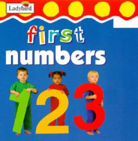 First Numbers by Moira Butterfield