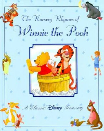 The Nursery Rhymes Of Winnie The Pooh by Various