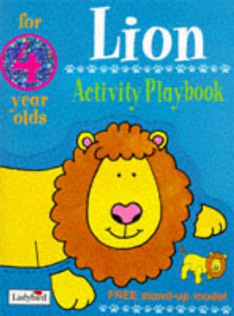 Animal Funtime: Lion Activity Playbook for 4 Year Olds - Activity Book by Various