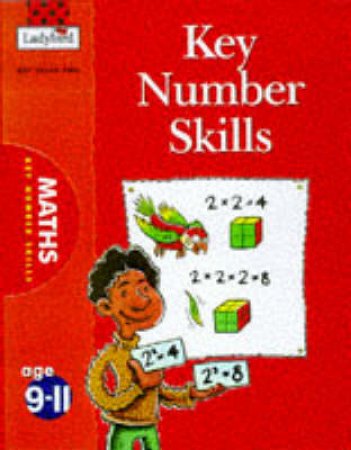 National Curriculum KS2: Key Number Skills by Various