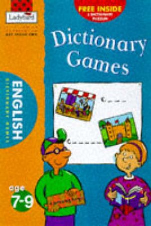 National Curriculum KS2: Dictionary Games by Various