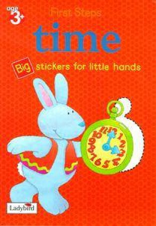 First Steps Learning At Home Sticker Activity: Time by Various