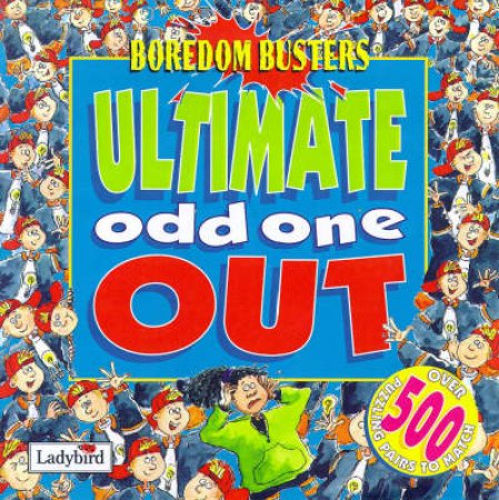 Ultimate Odd One Out: Boredom Busters by Various