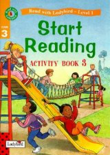 Start Reading  Ladybird Activity Book 3