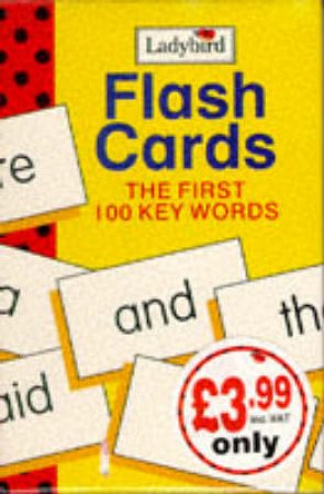 Key Words: First 100 Key Words Flash Cards by Various