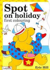 Spot on Holiday Colouring Book