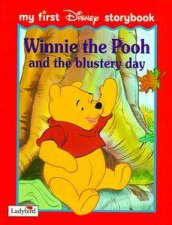 Disney First Storybook WinnieThePooh  The Blustery Day