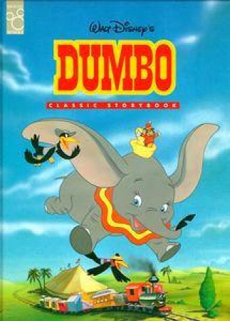 Disney Classic Storybook: Dumbo by Various