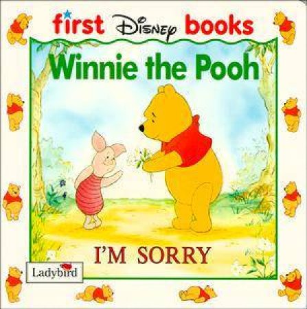 First Disney: I'm Sorry Board Book by Various