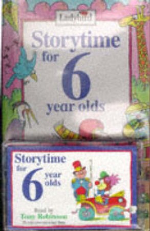 Storytime For 6 Year Olds - Book & Tape by Various