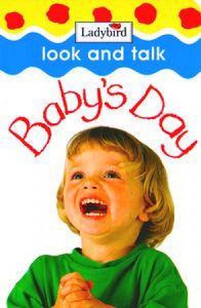 Look And Talk: Baby's Day by Various