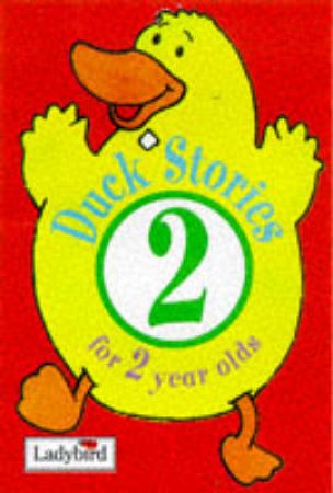 Animal Funtimes: Duck Stories For Two Year Olds - Book & Tape by Various