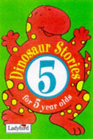 Animal Funtime: Dinosaur Stories For Five Year Olds - Book & Tape by Various