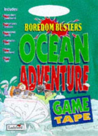 Ocean Adventure Boredom Buster Game Pack by Various