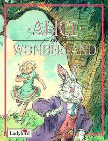 Alice In Wonderland by Various