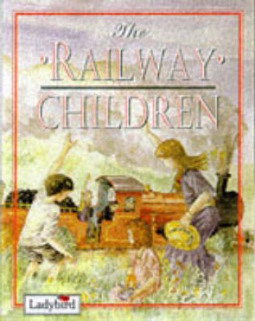 The Railway Children by Various