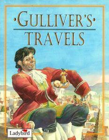 Gulliver's Travels by Various