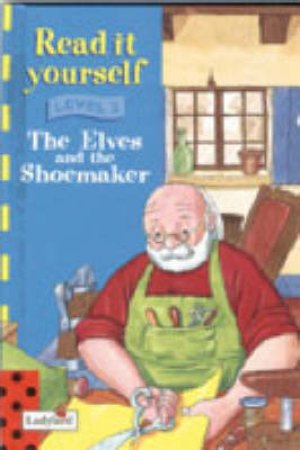 The Elves & The Shoemaker - Book & Tape by Various